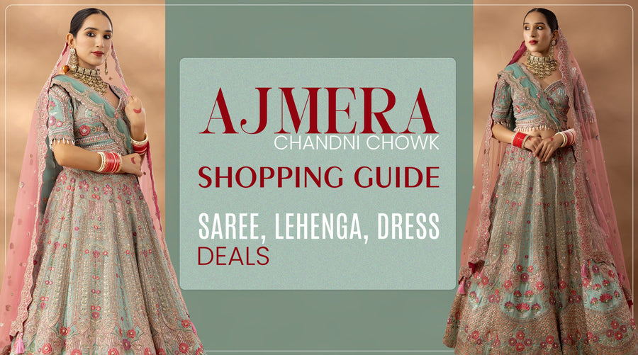 Ajmera Chandni Chowk Shopping Guide – Saree, Lehenga, Dress Deals